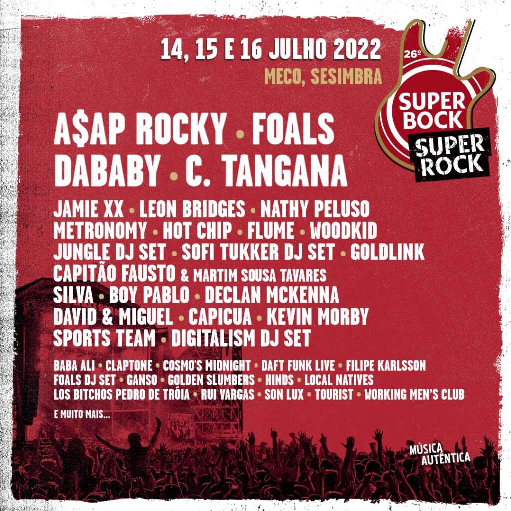 Festival Super Bock Super Rock Confirmou Capit O Fausto Foals Dj