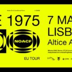 The 1975 apresentam “Notes On A Conditional Form” em Lisboa em março (adiado para outubro)