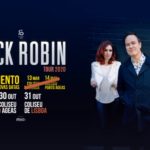 Concertos de Cock Robin nos Coliseus de Lisboa e do Porto adiados para outubro (adiados para 2021)