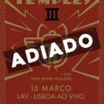 Temples adiam estreia em Portugal em nome próprio por causa do Covid-19