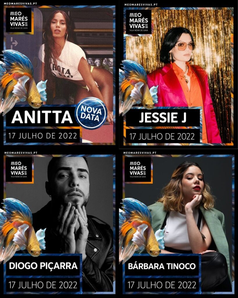 Festival Meo Mares Vivas 2022 Reconfirmou Diogo Picarra E Barbara Tinoco No Dia De Jessie J E Anitta Toupeiras Agenda De Festivais E Concertos